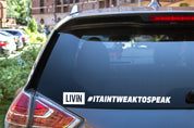 #ITAINTWEAKTOSPEAK Sticker