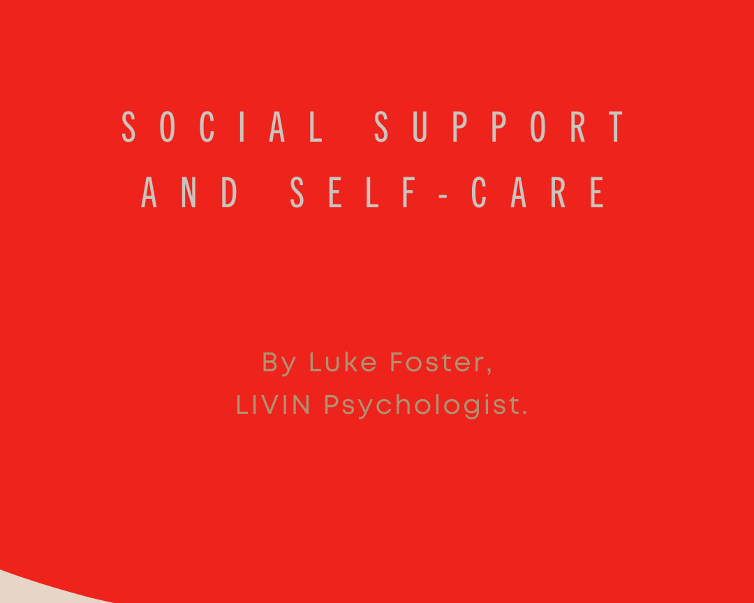 SOCIAL SUPPORT AND SELF-CARE