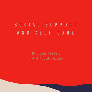 SOCIAL SUPPORT AND SELF-CARE