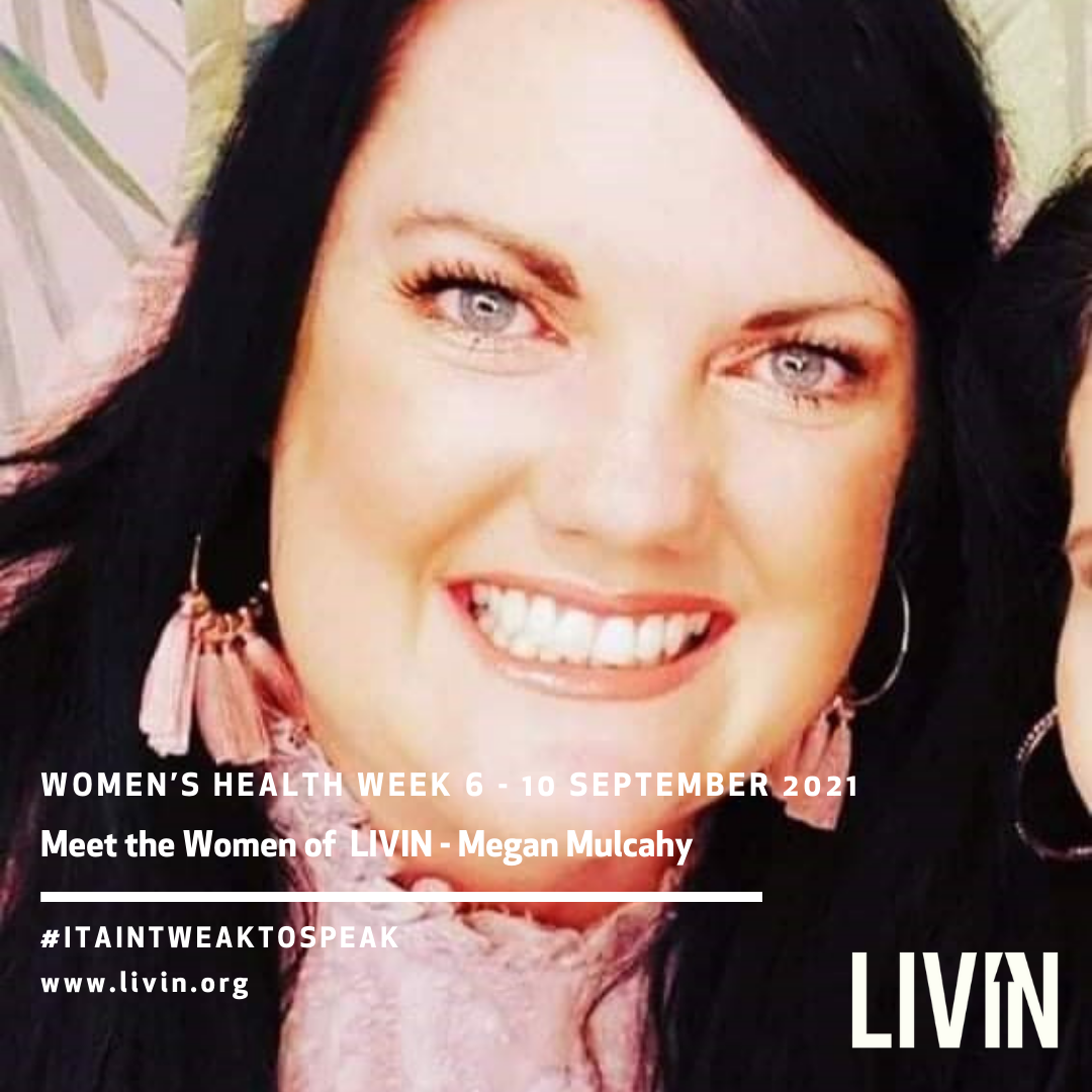 MEET THE WOMEN OF LIVIN - MEGAN MULCAHY