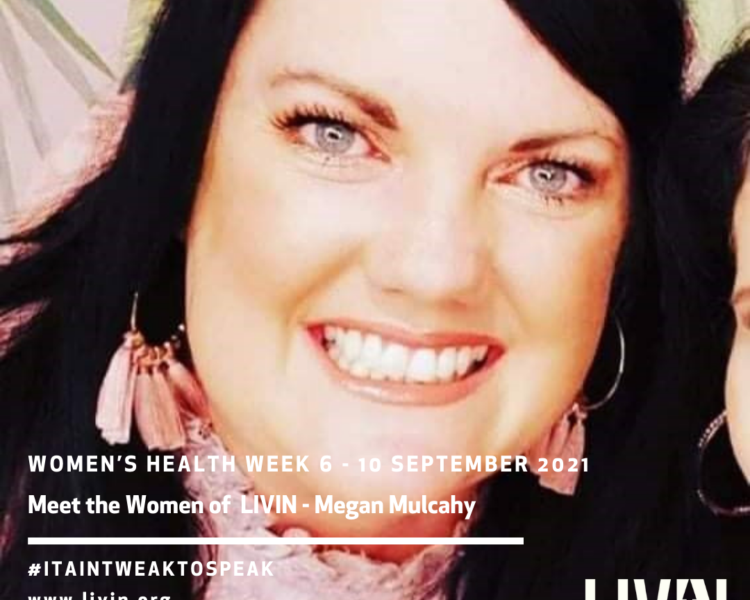 MEET THE WOMEN OF LIVIN - MEGAN MULCAHY