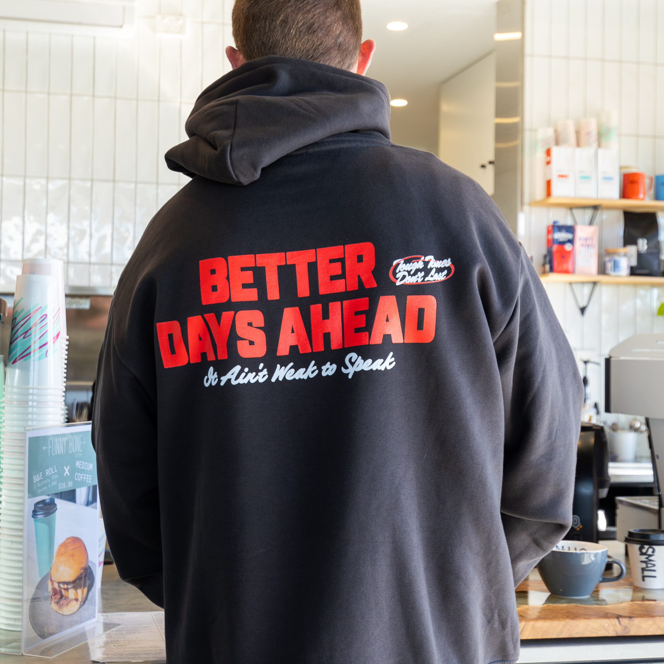 Better Days Ahead Hoodie (PRE-ORDER)