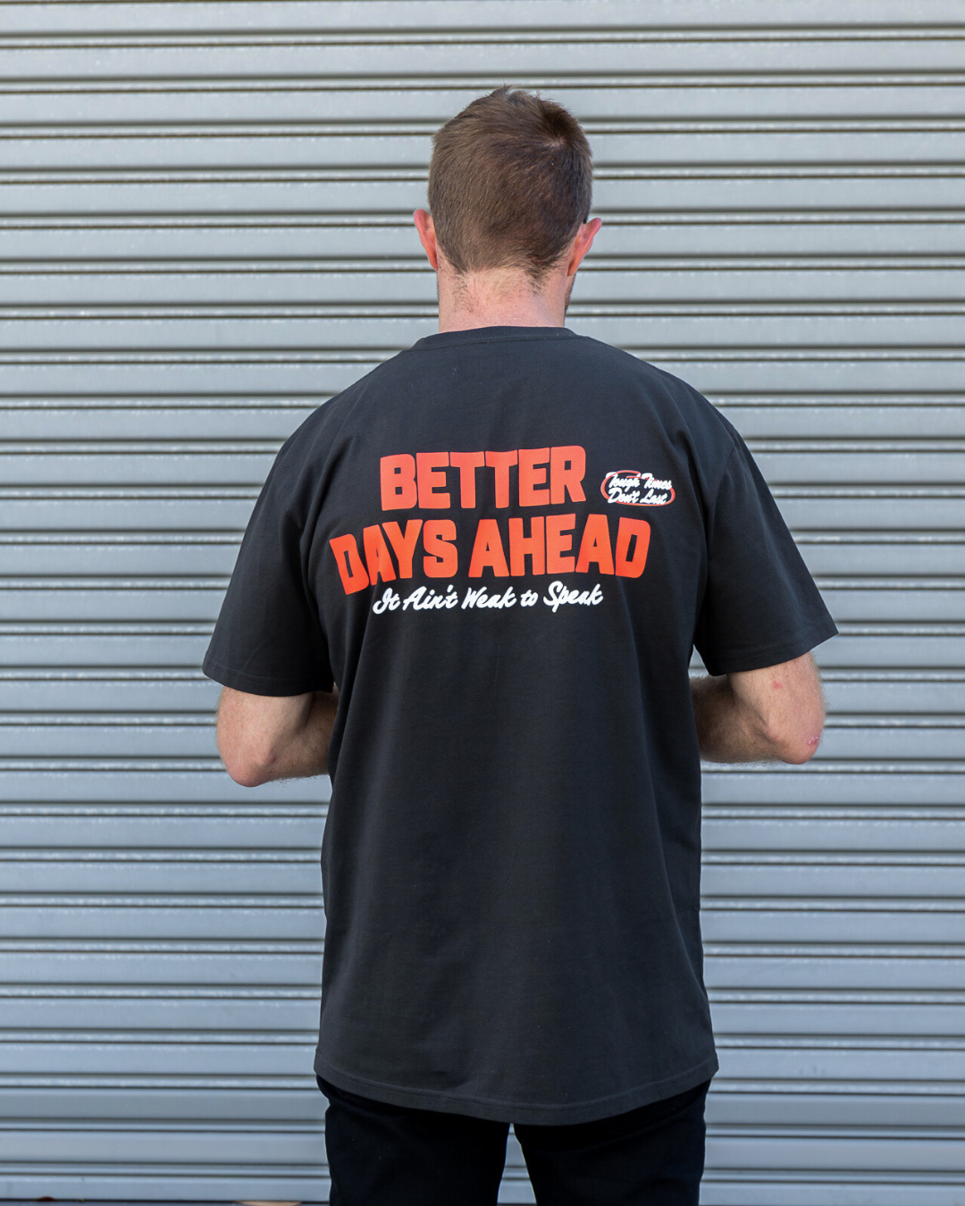 Better Days Ahead Tee