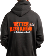 Better Days Ahead Hoodie (PRE-ORDER)