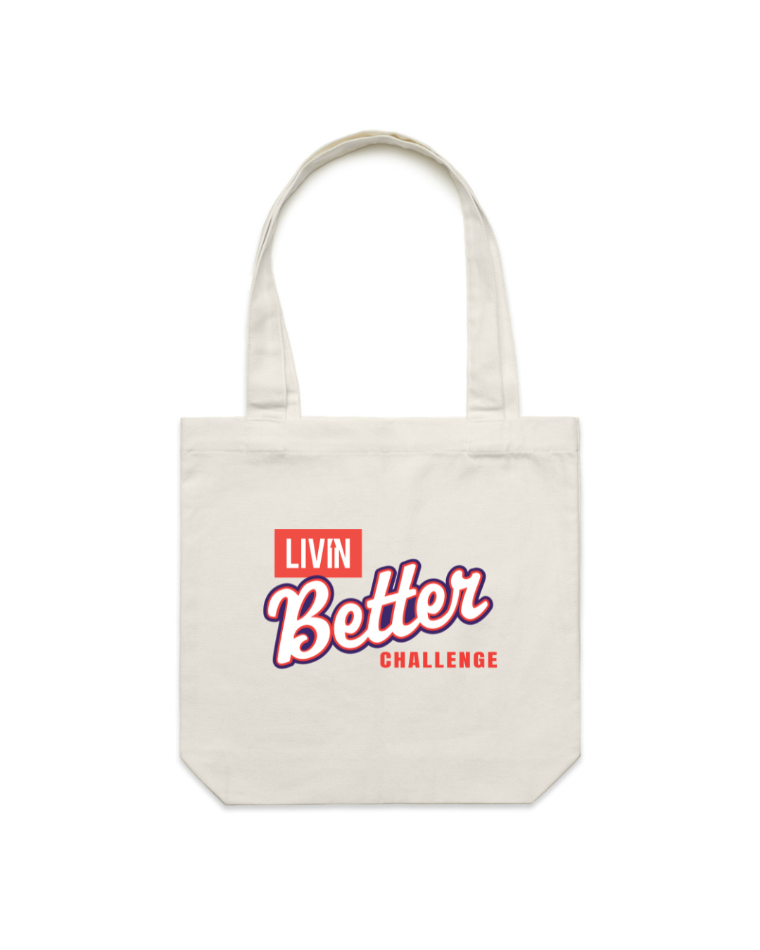 LIVIN Better Tote Bag